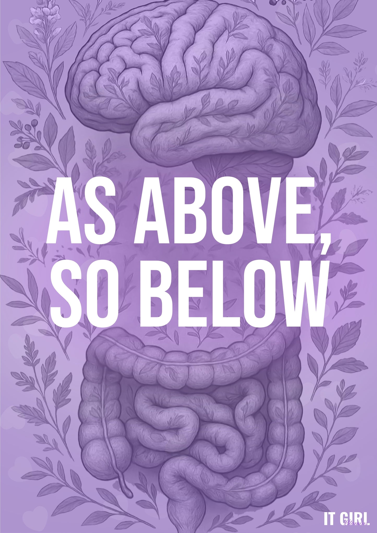 It Girl Gut Glow Up - Inside, Out.