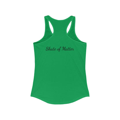 Women's Colorful Skate Like Nobody's Watching Racerback Tank