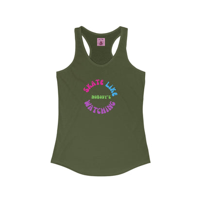 Women's Colorful Skate Like Nobody's Watching Racerback Tank