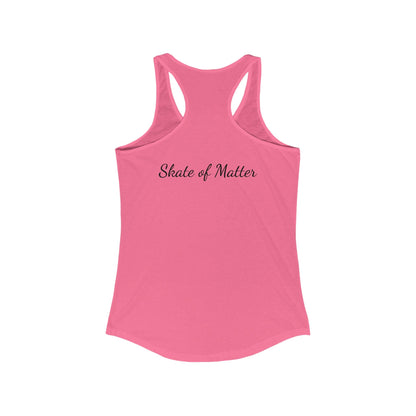 Women's Primary Skate Like Nobody's Watching Racerback Tank