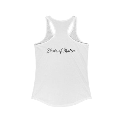 Women's Primary Skate Like Nobody's Watching Racerback Tank