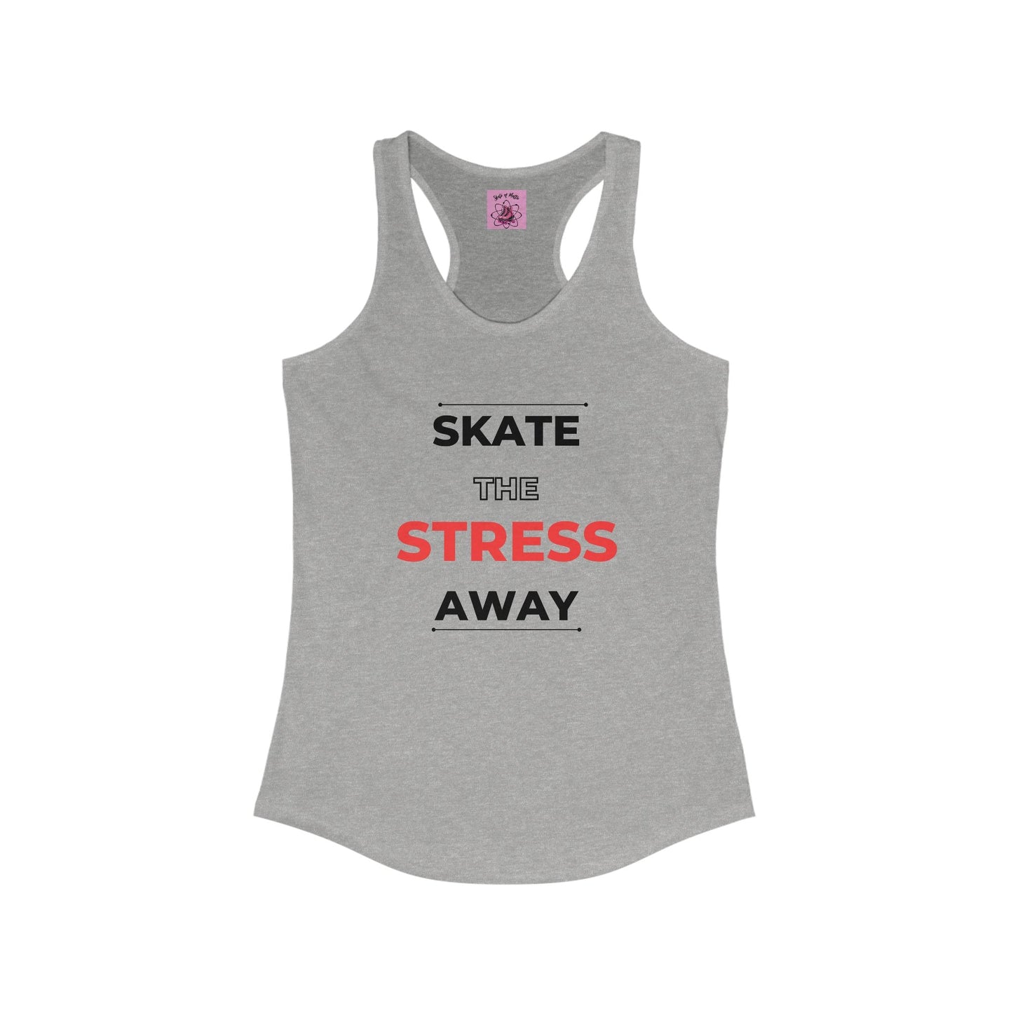 Women's Skate the Stress Away Racerback Tank