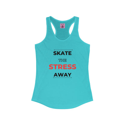 Women's Skate the Stress Away Racerback Tank