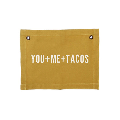 You+Me+Tacos Small Canvas Flag