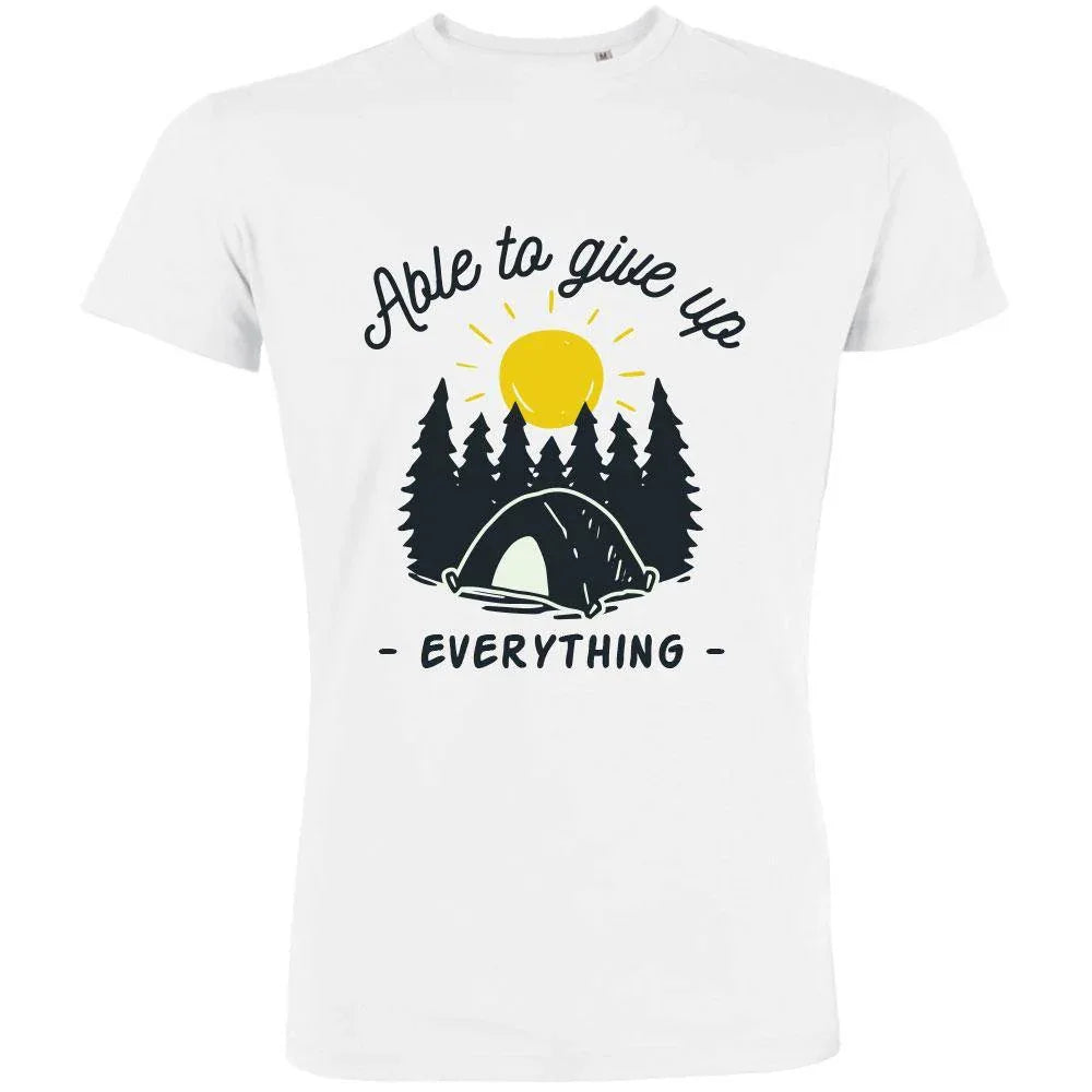 Able To Give Up Everything Men's Organic Tee
