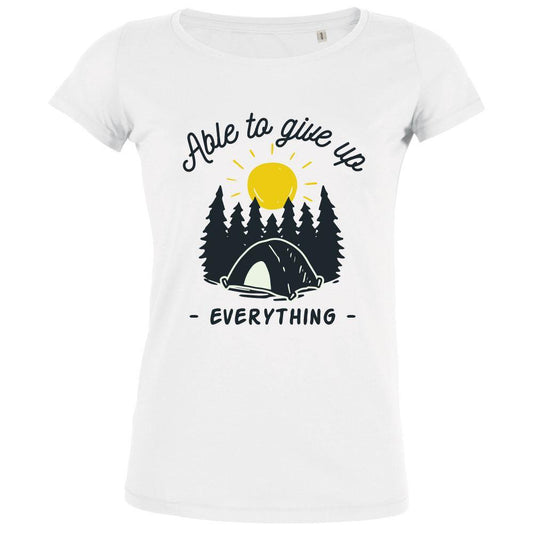 Able To Give Up Everything Women's Organic Tee