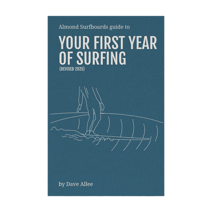Almond's Guide to Your First Year of Surfing (Paperback)