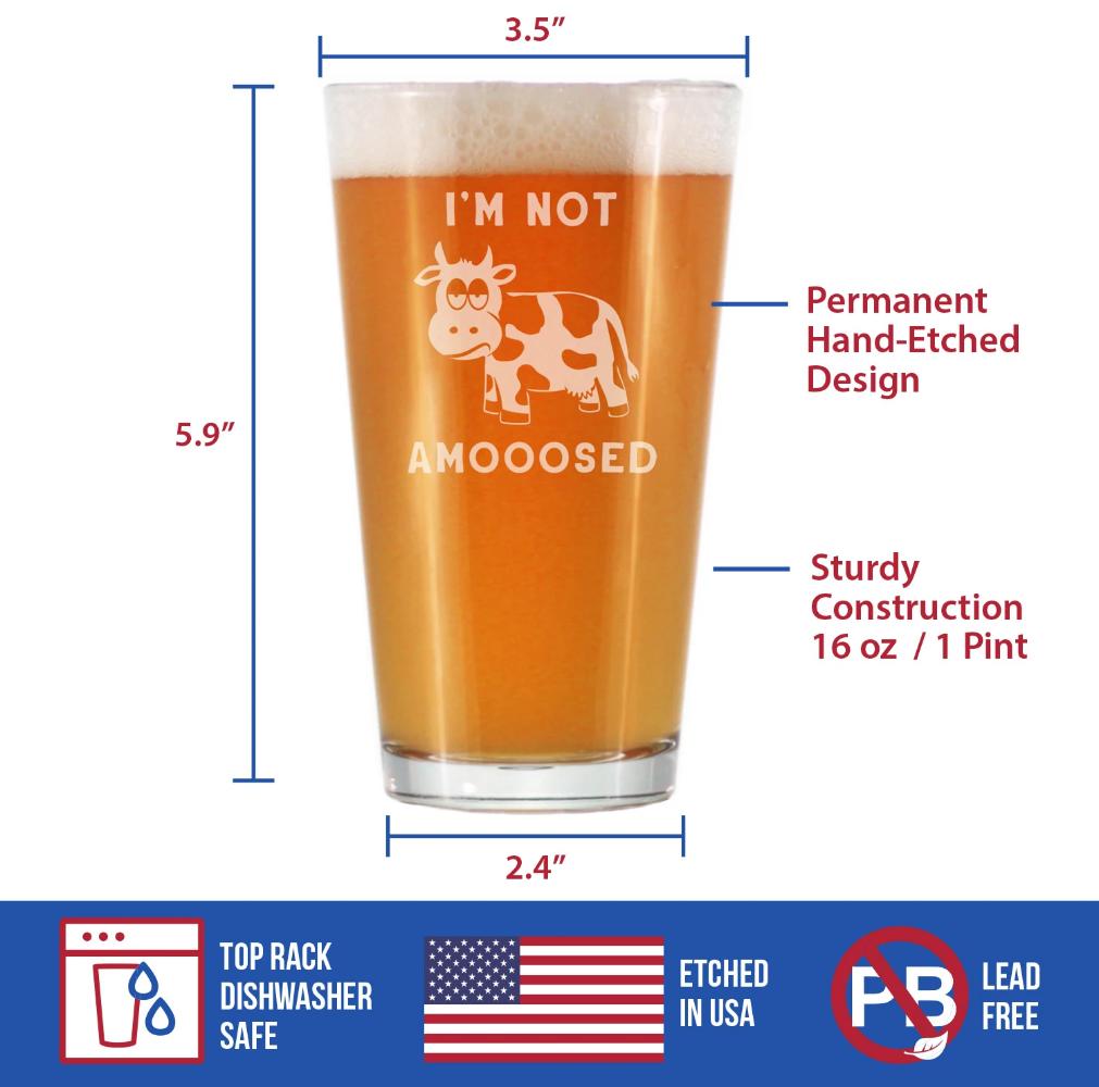 Not Amooosed - 16 oz Pint Glass for Beer - Funny Cow Gifts for Men & Women - Fun Cow Themed Decor