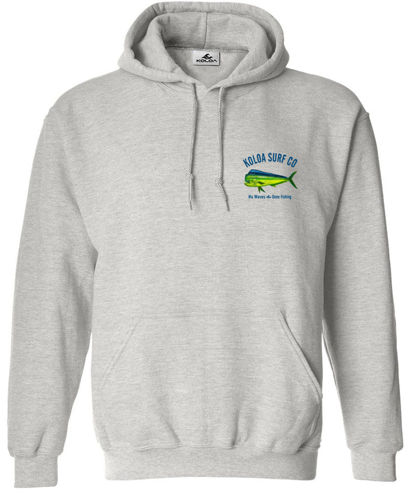 Koloa Mahi Mahi "No Waves Gone Fishing" Hoodie