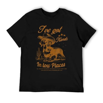 I've Got Friends In Low Places Funny Dachshund Cowboy Doxie T-Shirt
