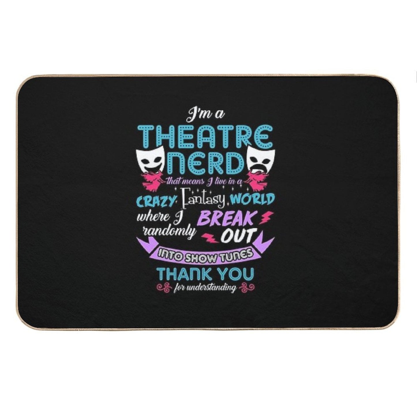 Theatre Nerd Funny Definition Bath Mat