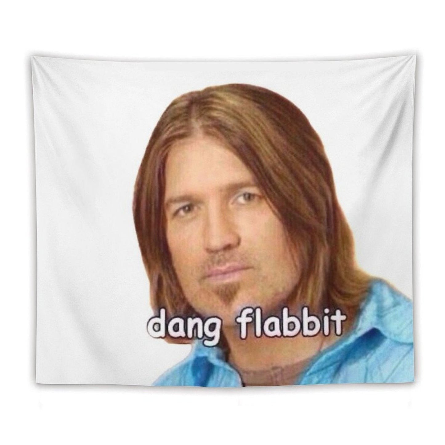 Dang Flabbit Billy Ray Cyrus Sticker Tapestry