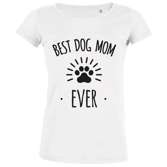 Best Dog Mom Ever Women's Organic Tee