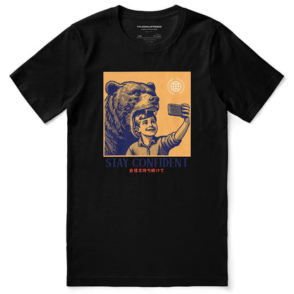 Stay Confident T-Shirt