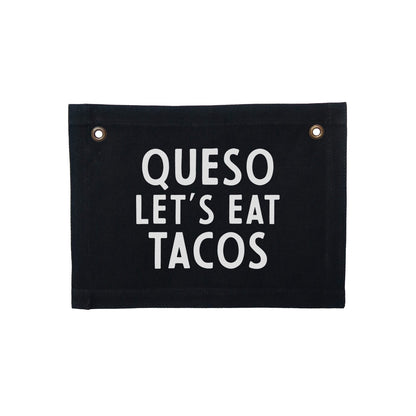 Queso Let's Eat Tacos Small Canvas Flag