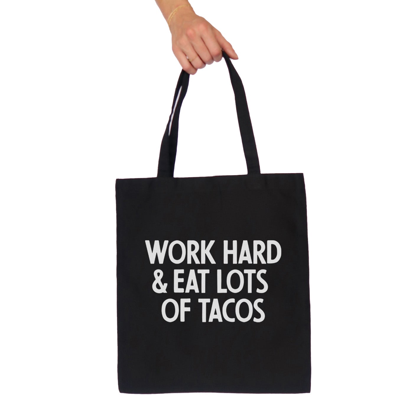 Work Hard & Eat Tacos Tote Bag