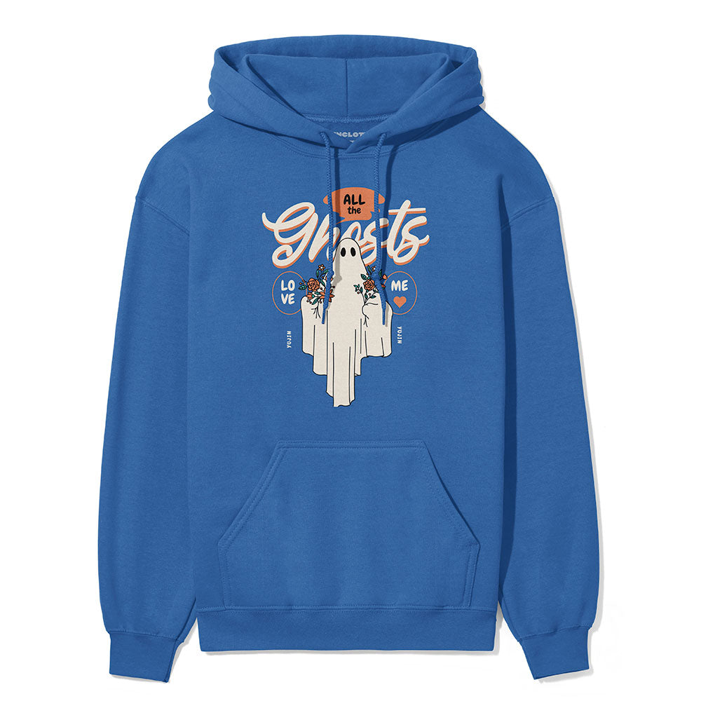 Ghosts Love Me Hoodie