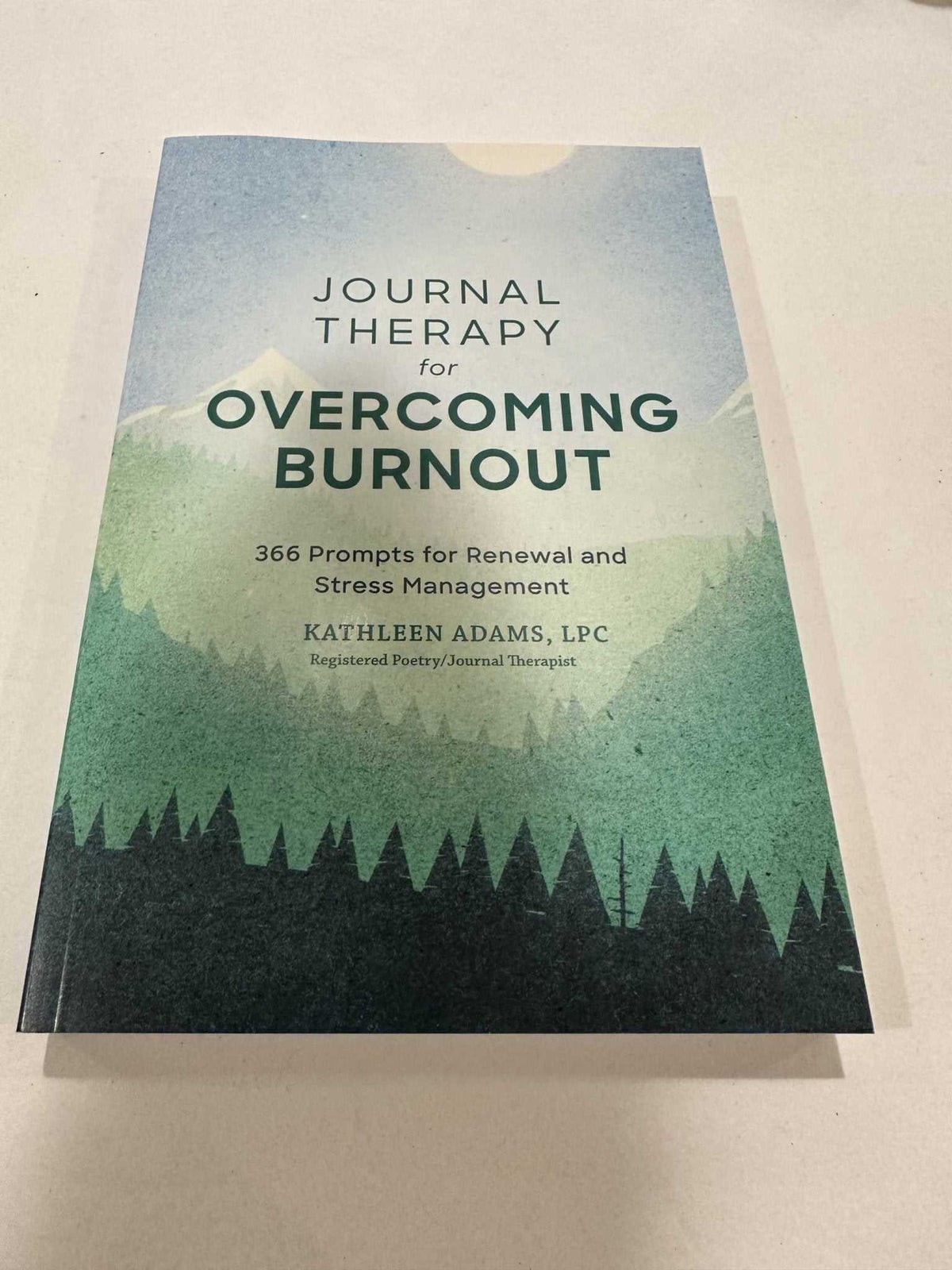Book - Journal Therapy For Overcoming Burnout