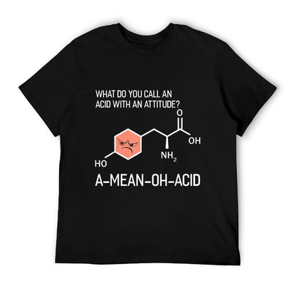 Humor Nerdy Chemistry Gifts-Amino Acid for Women Men T-Shirt