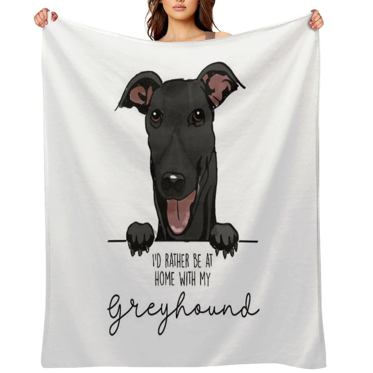 I’d Rather Be at Home with My Greyhound Throw Blanket