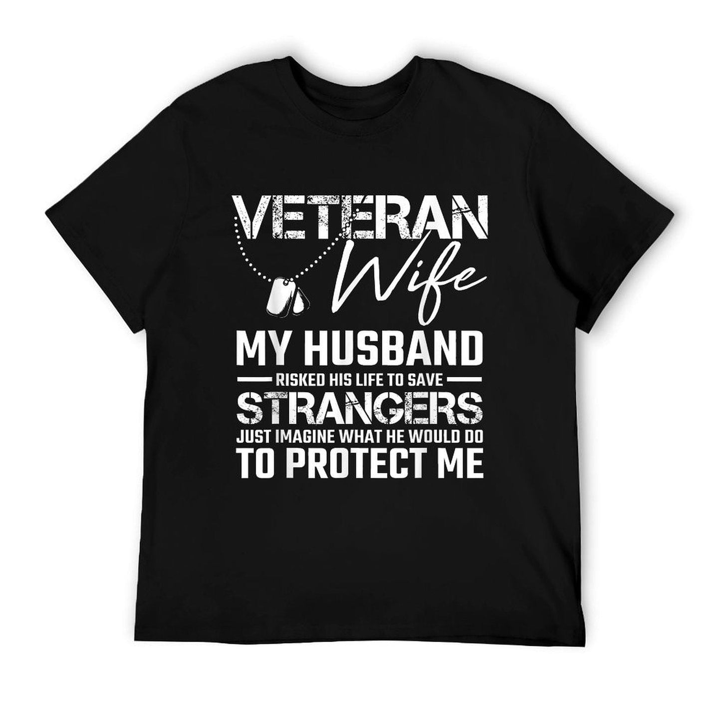 Veteran Wife Army Husband Soldier Saying Cool Military Gift T-Shirt