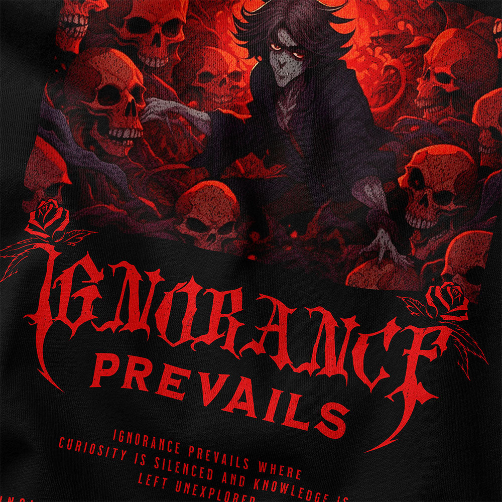 Ignorance T-Shirt