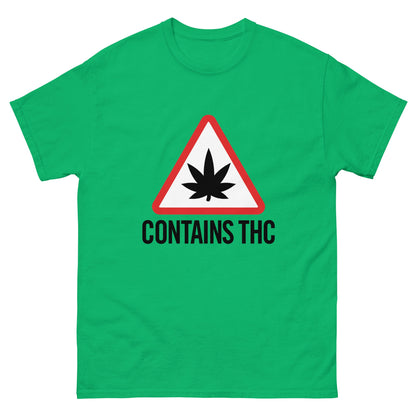 Contains THC! Unisex classic tee