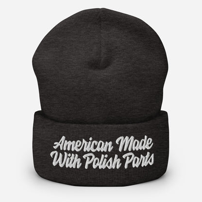 American Made With Polish Parts Cuffed Beanie