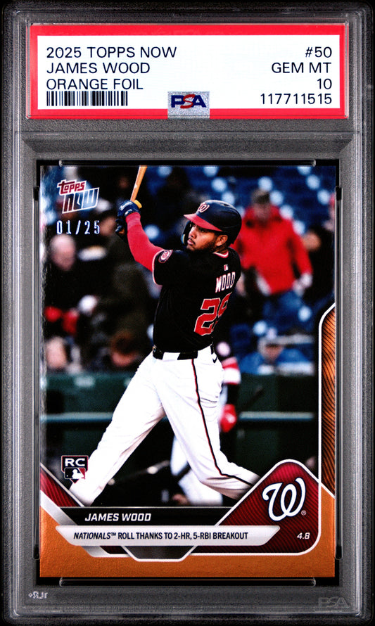 Graded 2025 Topps Now James Wood #50 Orange Foil /25 Rookie RC Baseball Card PSA 10 Gem Mint