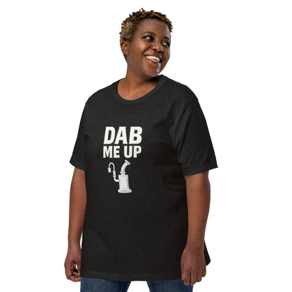 Dab Me Up! Unisex t-shirt