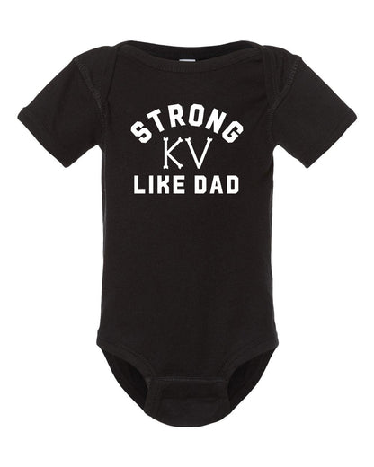 Strong Like Dad/Mom Onesie