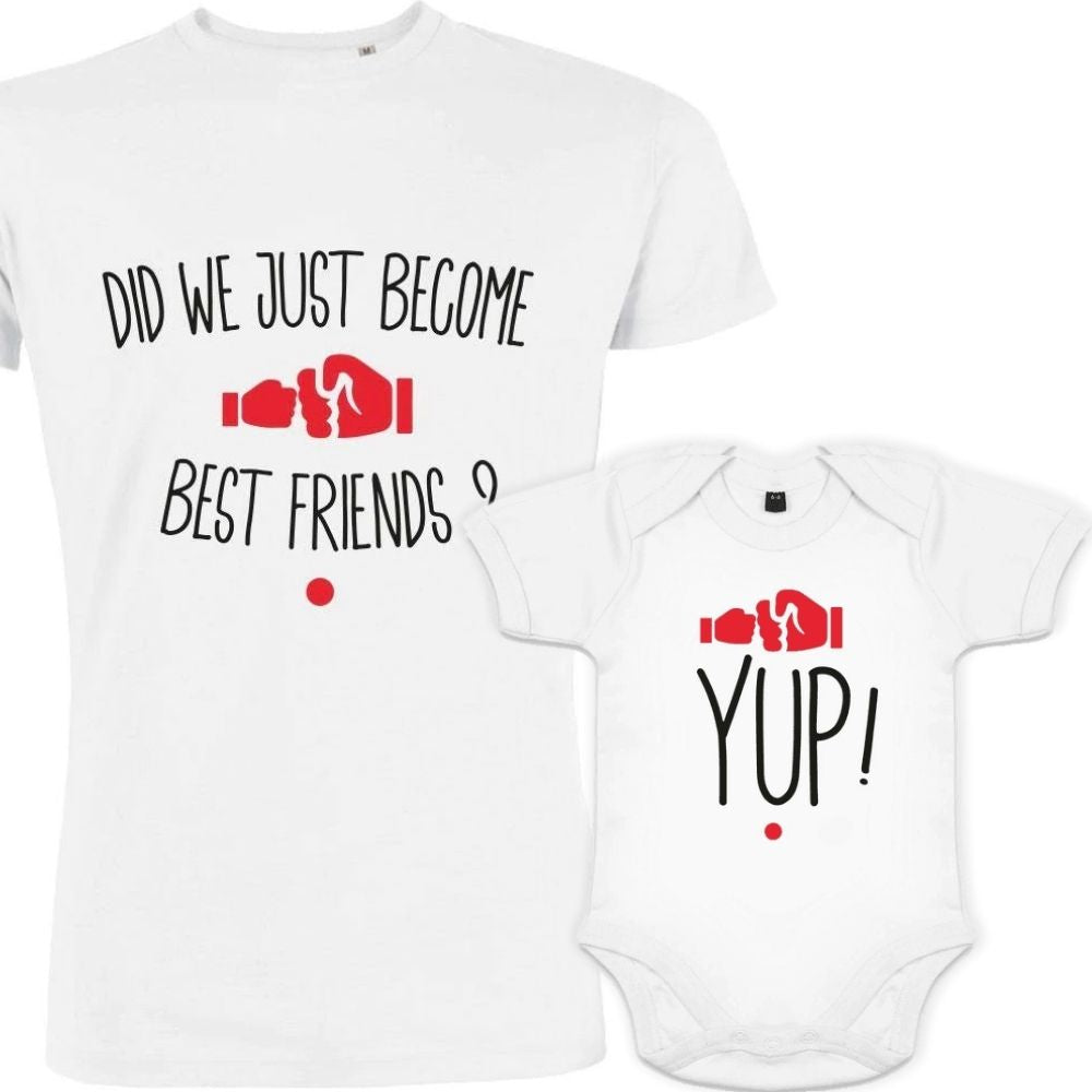 Did We Just Become Best Friends Dad and Child Matching Outfit