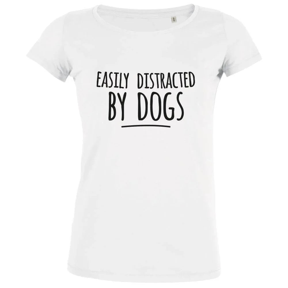 Easily Distracted By Dogs Women's Organic Tee