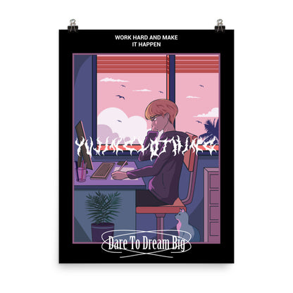 Dream Big Poster