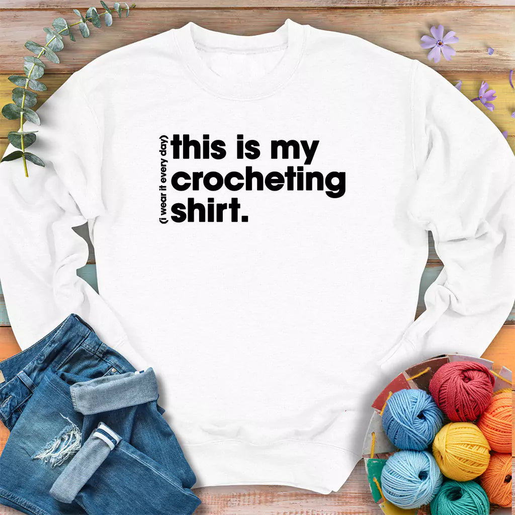 Everyday Crocheting Sweatshirt