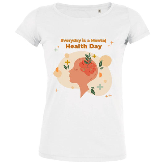 Every Day Is A Mental Health Day Women's Organic Tee