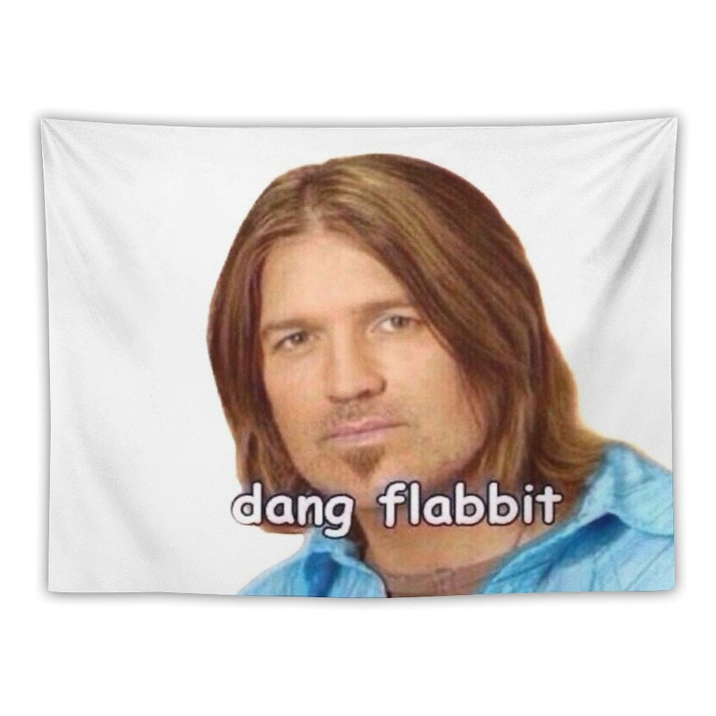 Dang Flabbit Billy Ray Cyrus Sticker Tapestry