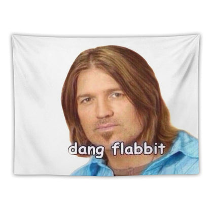 Dang Flabbit Billy Ray Cyrus Sticker Tapestry