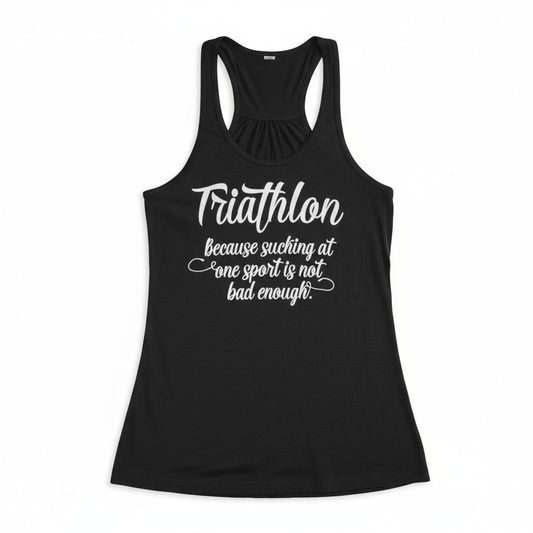 Women's Tank: "Sucking At One Sport"