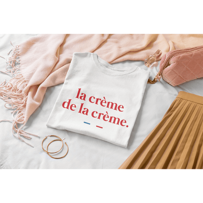 La Crème De La Crème Women's Organic Tee