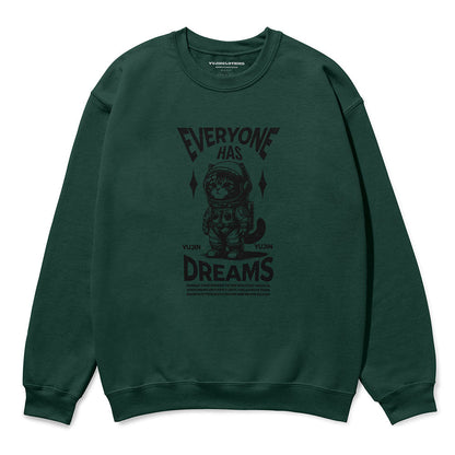 Dream Big Cat Sweatshirt
