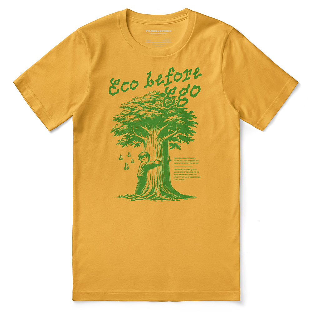 Eco Before Ego T-Shirt