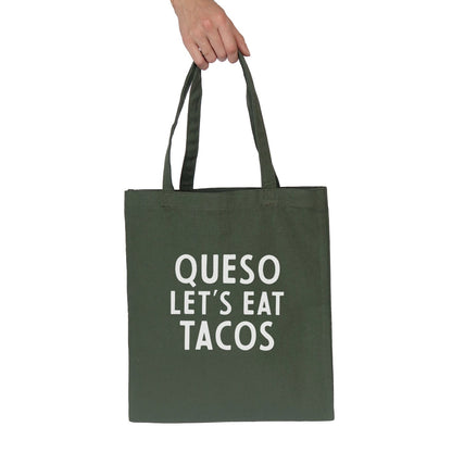 Queso Let's Eat Tacos Tote Bag