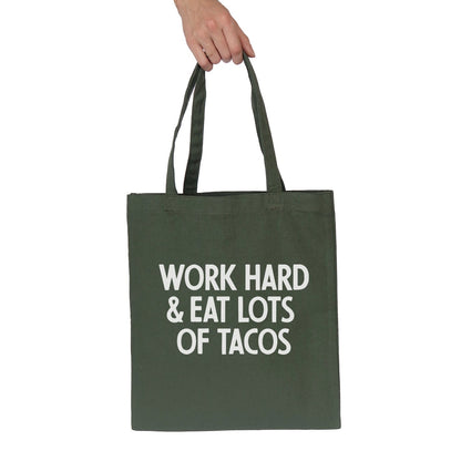 Work Hard & Eat Tacos Tote Bag