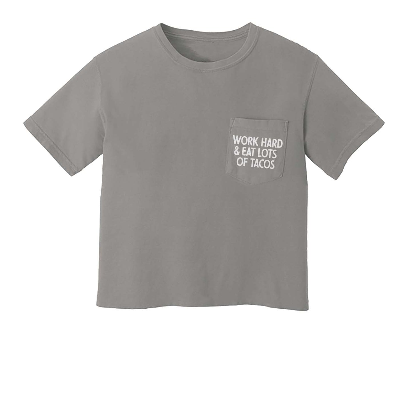 Work Hard & Eat Lots of Tacos Pocket Tee