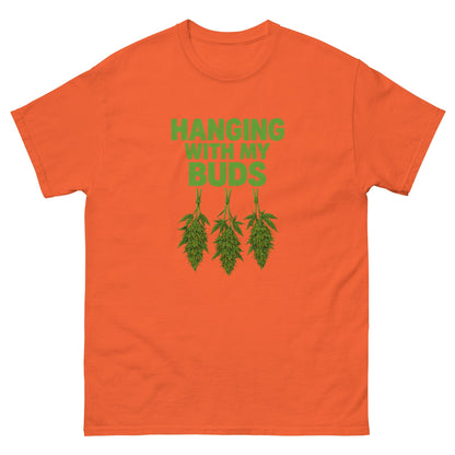 Hanging with my Buds classic tee