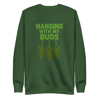 Hanging With My Buds Unisex Premium Sweatshirt