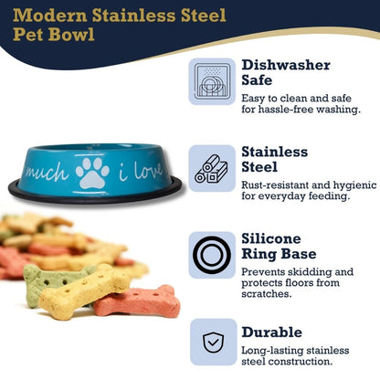 I LOVE YOU SO MUCH Modern Stainless Steel Dog Bowl – 24oz