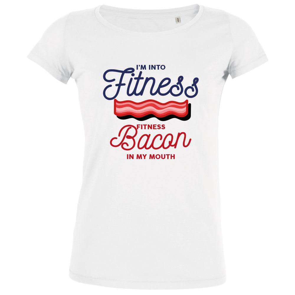 I'm Into Fitness , Fitness Bacon In My Mouth Women's Organic Tee