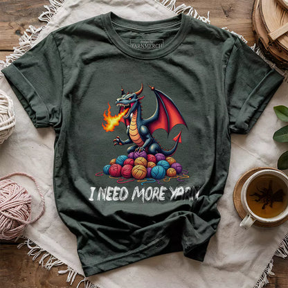 I Need More Yarn T-shirt